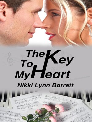 cover image of The Key to My Heart